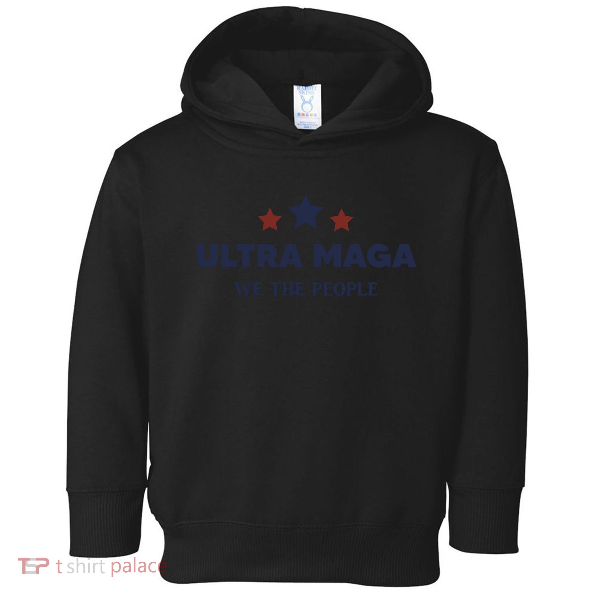 Ultra Maga We The People Toddler Hoodie