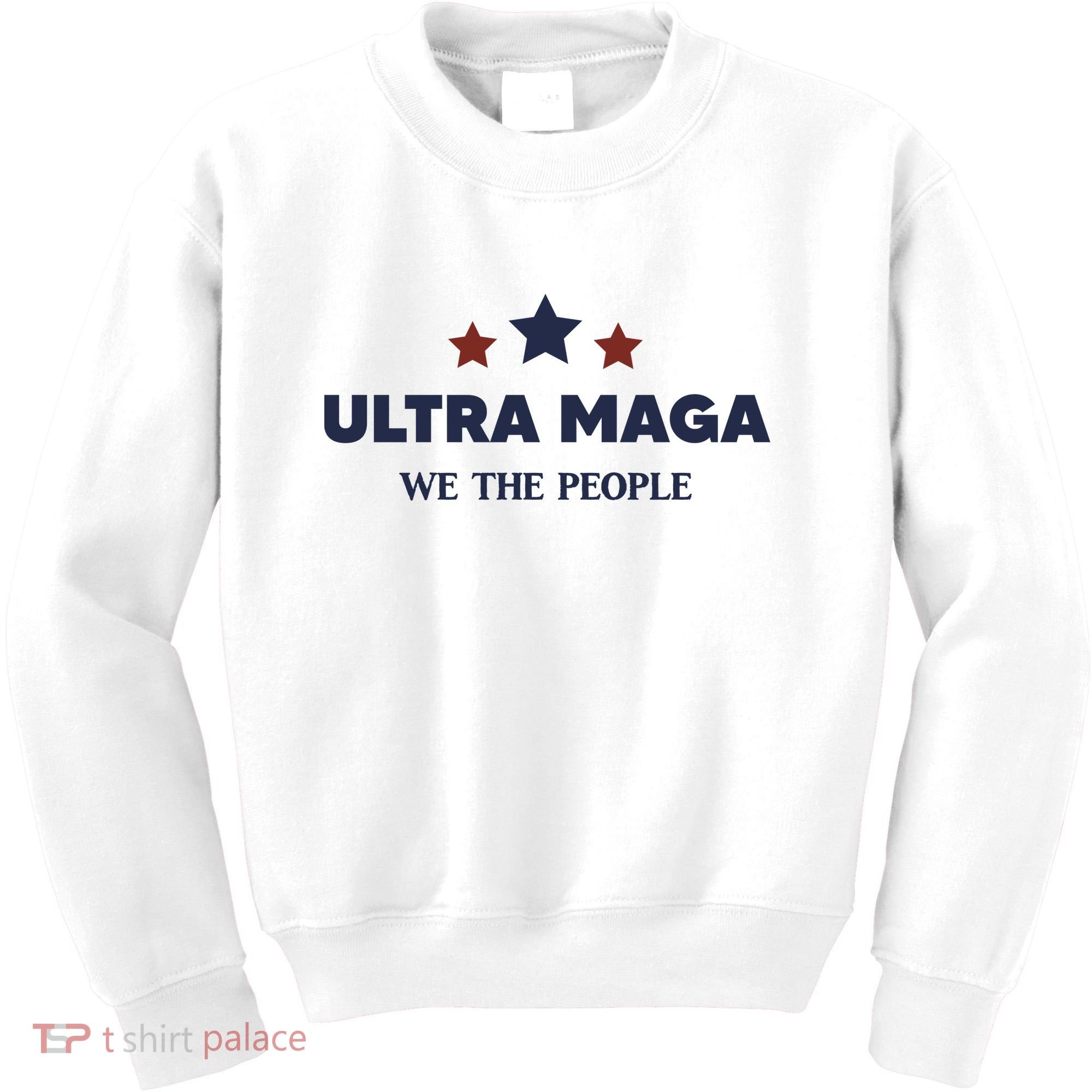 Ultra Maga We The People Kids Sweatshirt