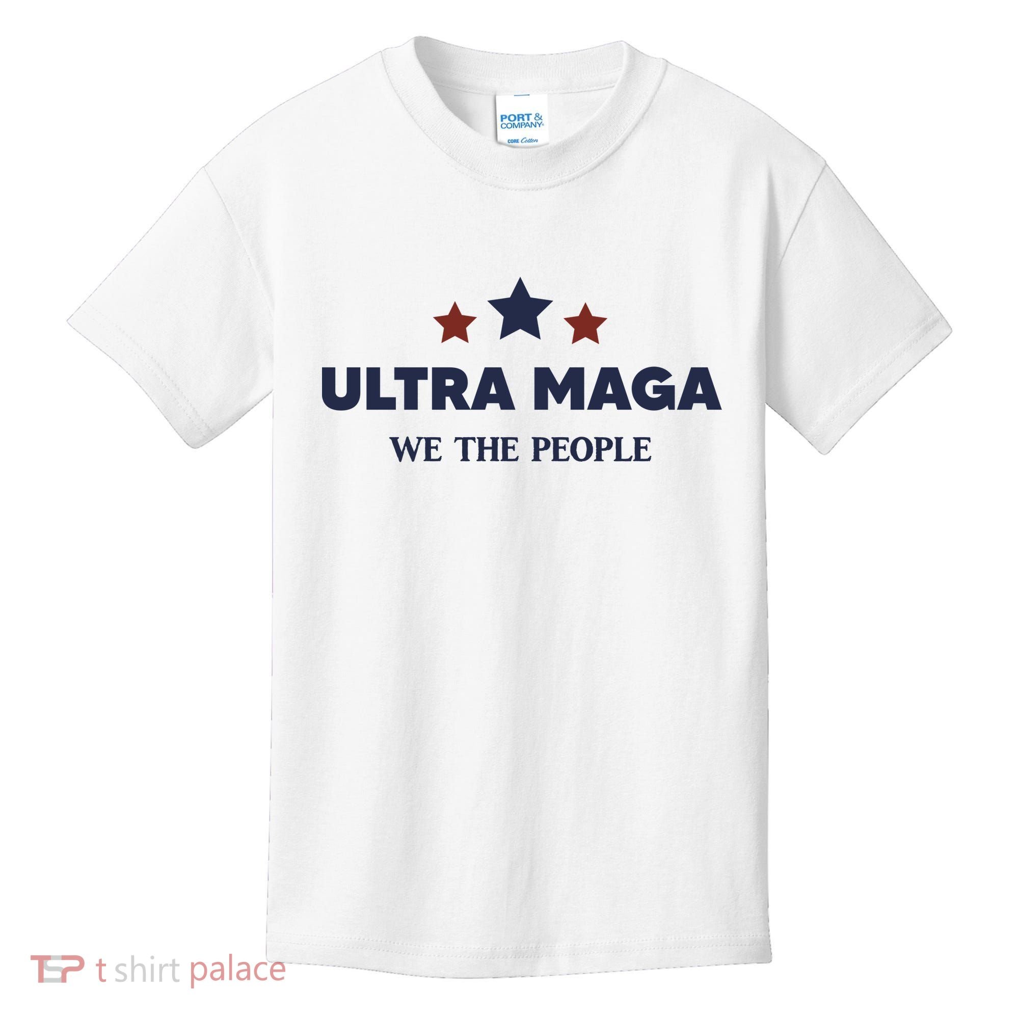 Ultra Maga We The People Kids T-Shirt