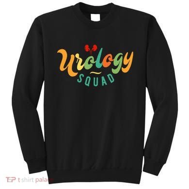 Urology Nurse Apparel Urology Squad Sweatshirt