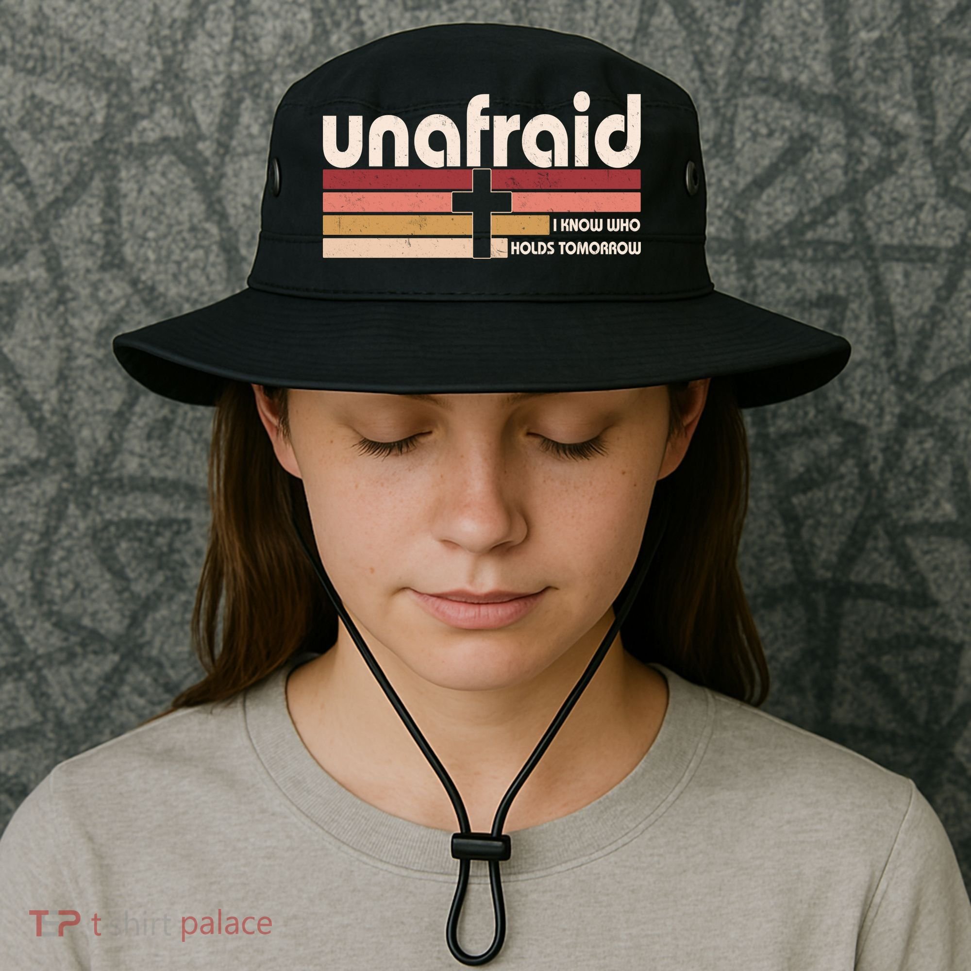 Unafraid I Know Who Holds Tomorrow Christian Faith Bucket Hat