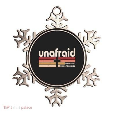 Unafraid I Know Who Holds Tomorrow Christian Faith Ornament