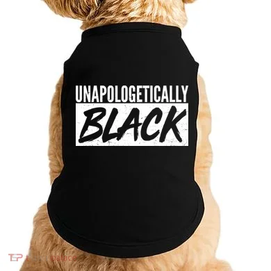 Unapologetically Black Doggie Tank
