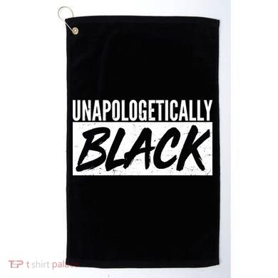 Unapologetically Black Golf Towel
