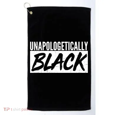 Unapologetically Black Golf Towel