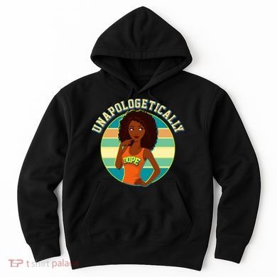 Unapologetically Dope Hoodie