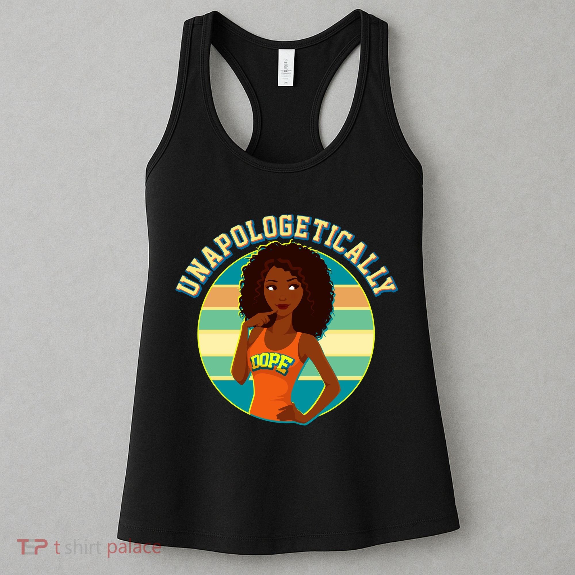 Unapologetically Dope Women's Tank Top