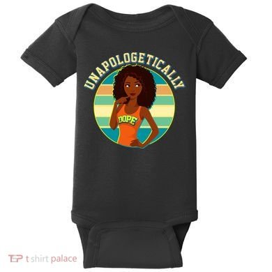 Unapologetically Dope Baby Bodysuit