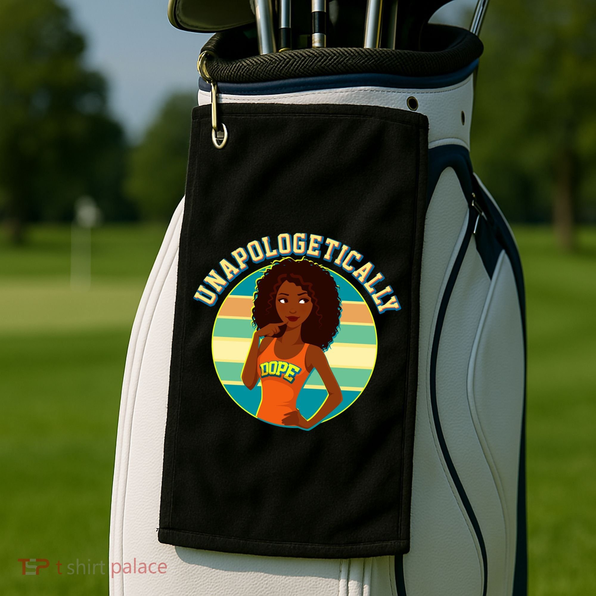 Unapologetically Dope Golf Towel