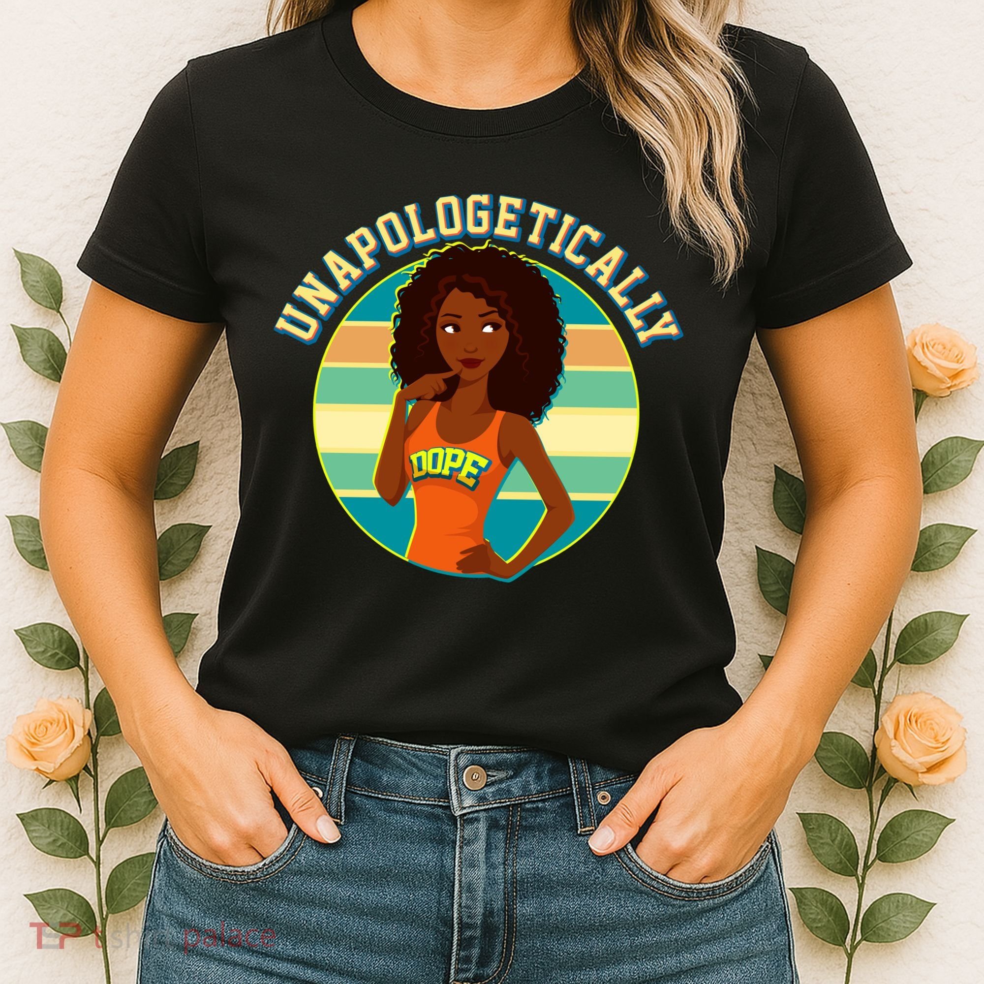 Unapologetically Dope Women's T-Shirt
