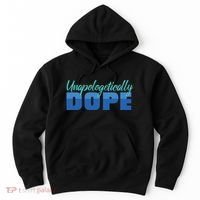 Unapologetically Dope Phase Hoodie thumb 0