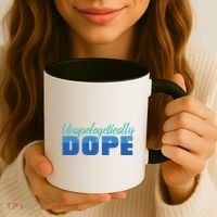 Unapologetically Dope Phase Coffee Mug thumb 3