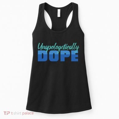 Unapologetically Dope Phase Women's Tank Top