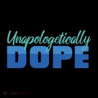 Unapologetically Dope Phase Women's T-Shirt thumb 6