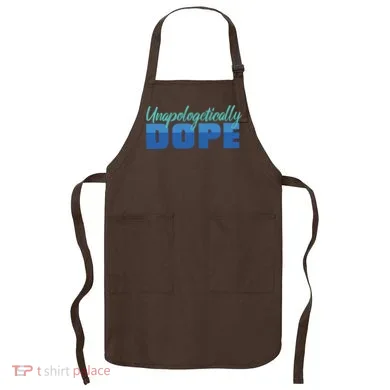 Unapologetically Dope Phase Apron