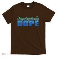 Unapologetically Dope Phase T-Shirt thumb 0