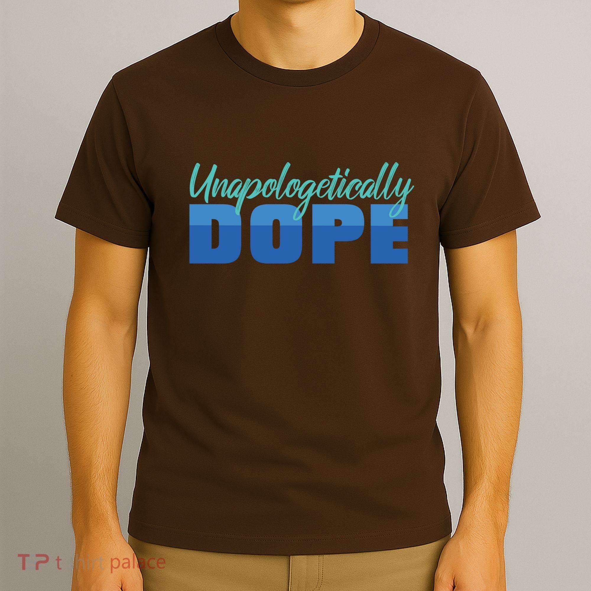 Unapologetically Dope Phase T-Shirt