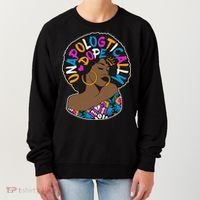 Unapologtically Dope Black Woman Stylish Afro  Women's Sweatshirt thumb 0