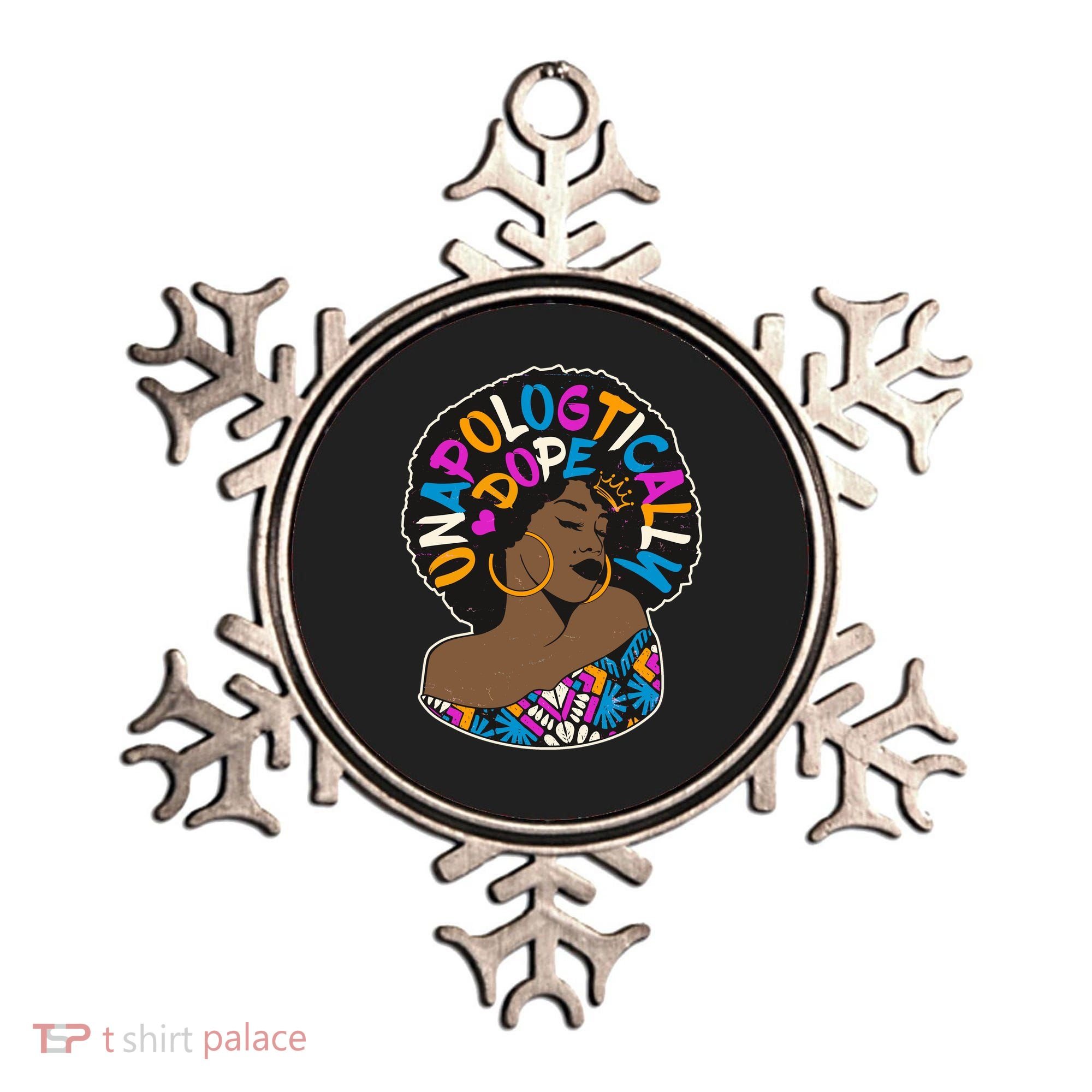 Unapologtically Dope Black Woman Stylish Afro  Ornament