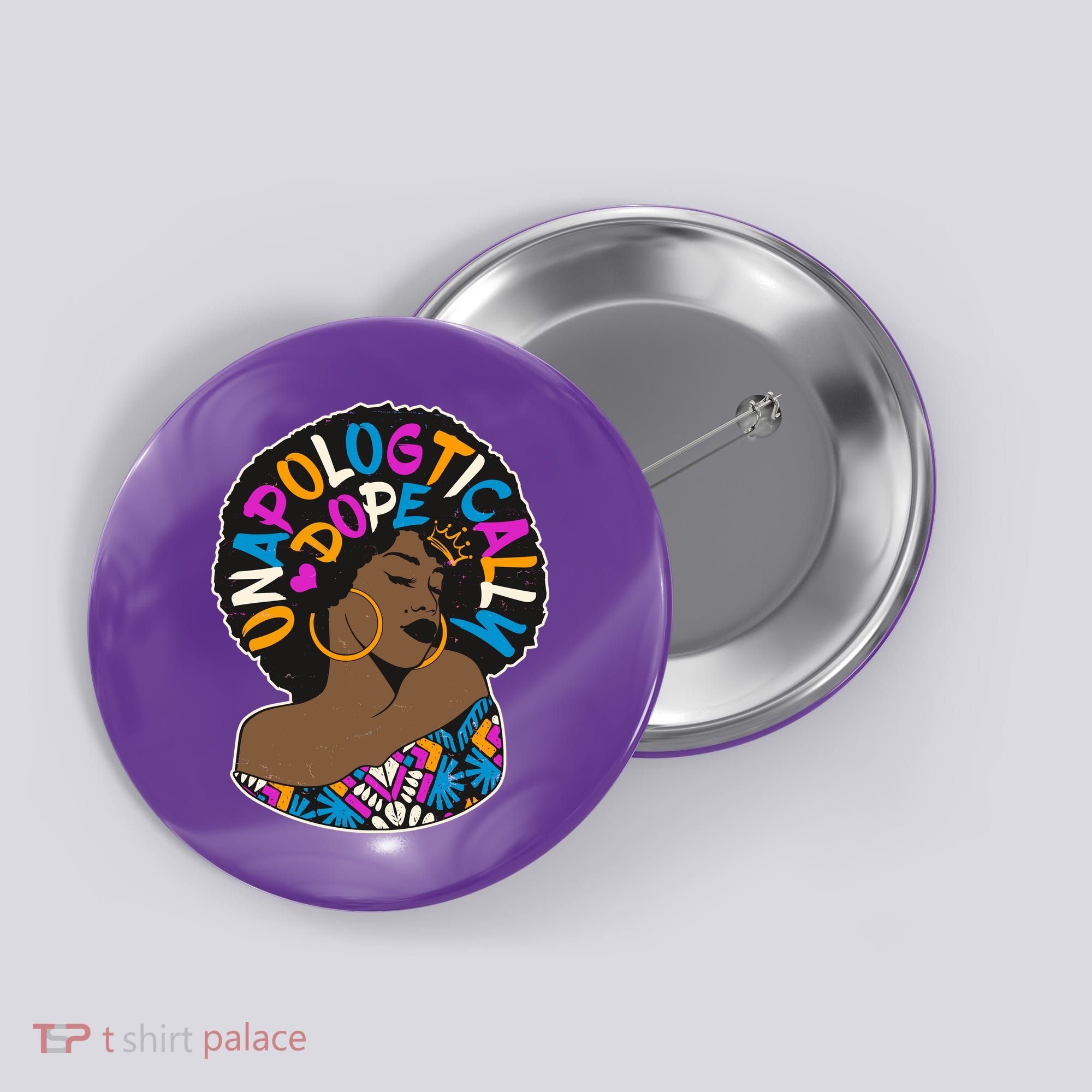 Unapologtically Dope Black Woman Stylish Afro  Button