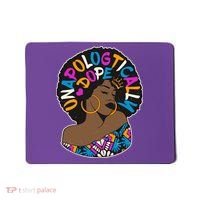 Unapologtically Dope Black Woman Stylish Afro  Mousepad thumb 0