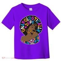 Unapologtically Dope Black Woman Stylish Afro  Toddler T-Shirt thumb 0