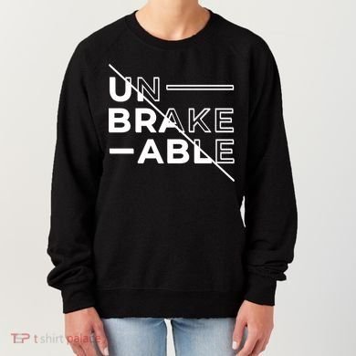 Unbreakable Women's Sweatshirt