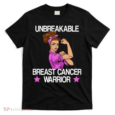 Unbreakable Breast Cancer Warrior T-Shirt