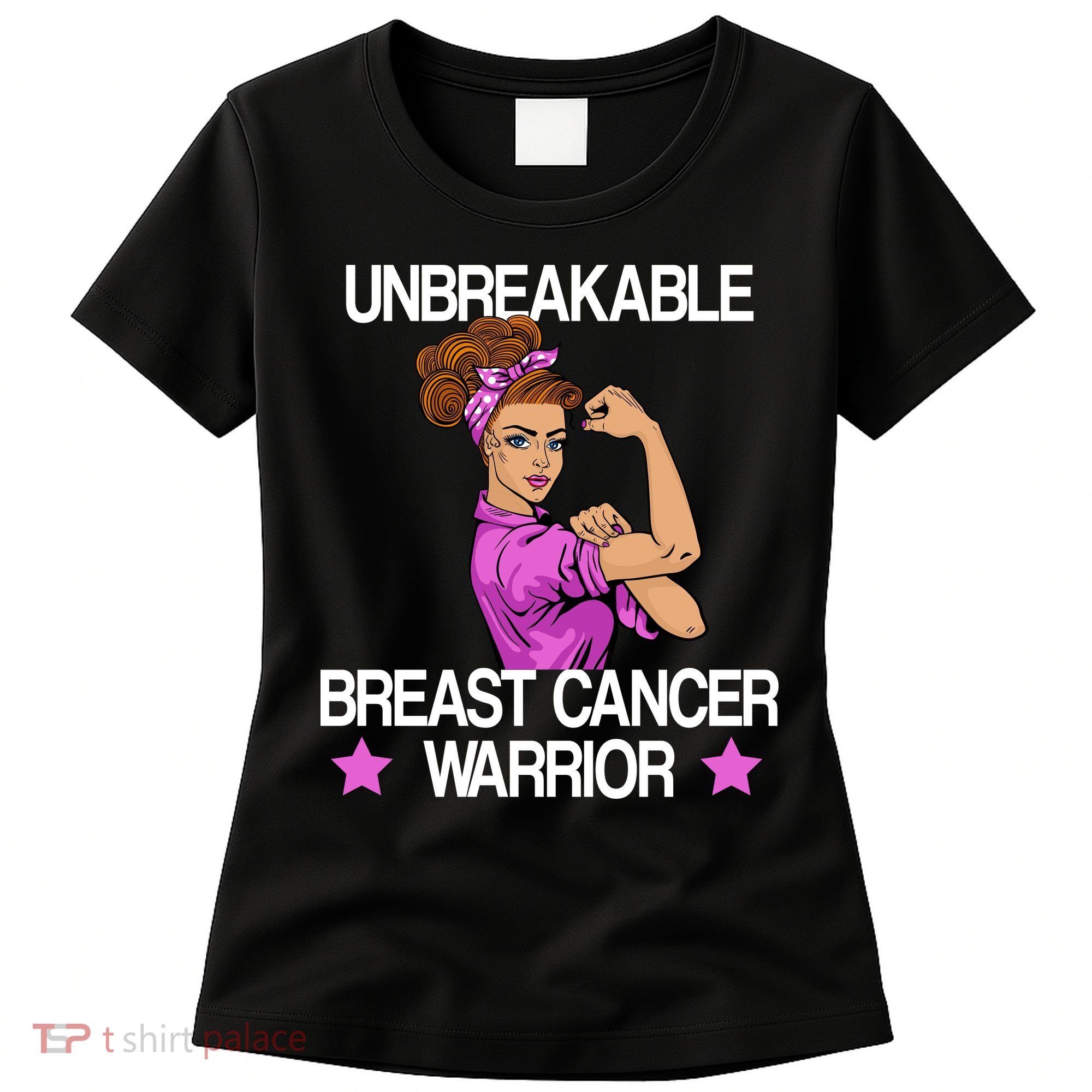Unbreakable Breast Cancer Warrior Women's T-Shirt