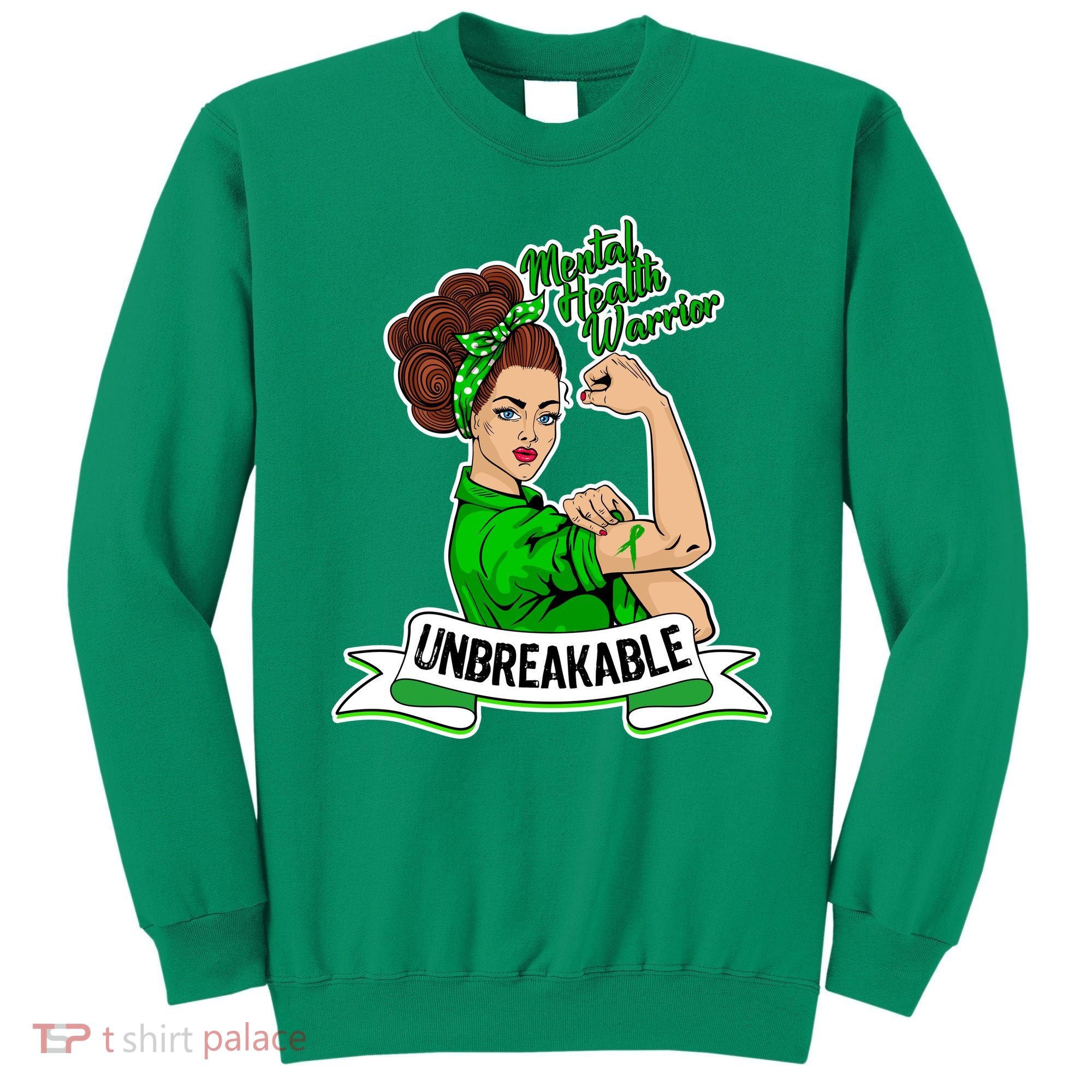 Unbreakable Mental Health Warrior Sweatshirt