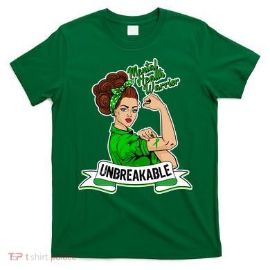 Unbreakable Mental Health Warrior T-Shirt