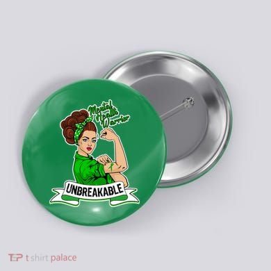 Unbreakable Mental Health Warrior Button