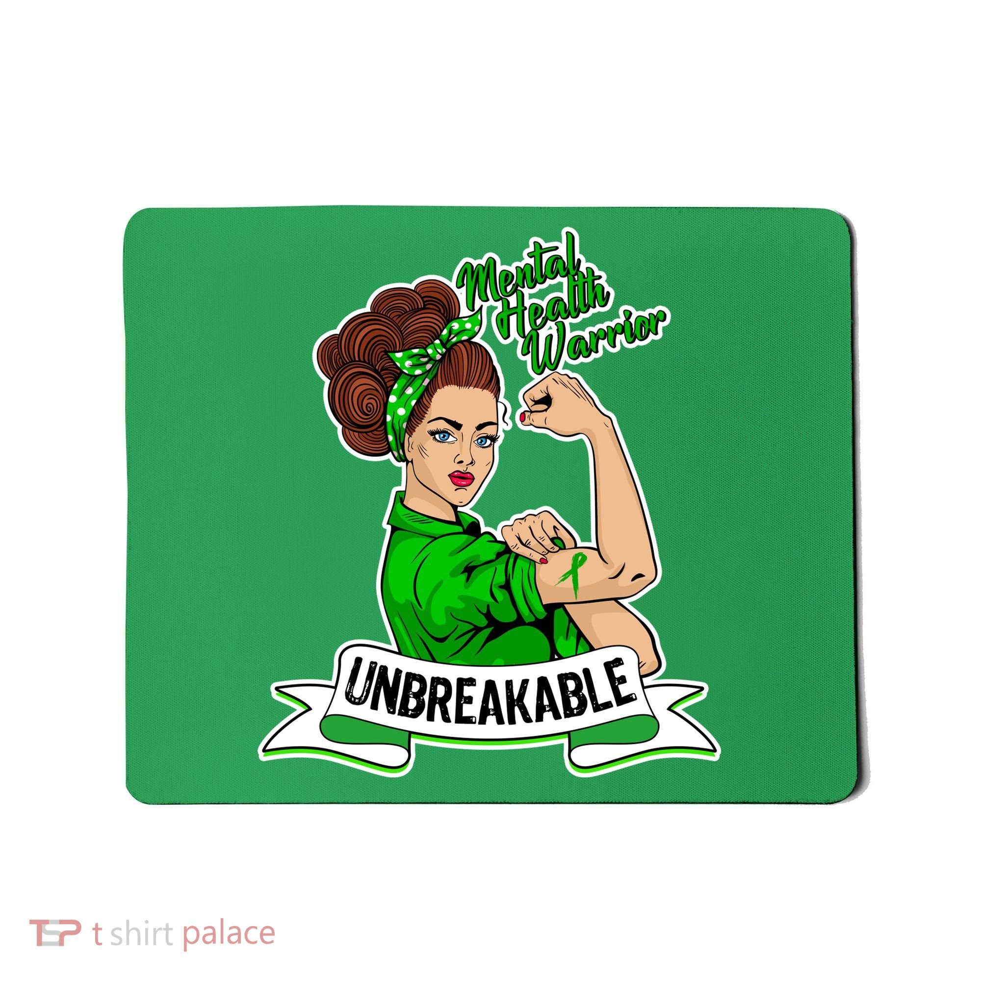 Unbreakable Mental Health Warrior Mousepad