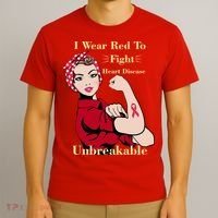 Unbreakable Wear Red To Fight Heart Disease T-Shirt thumb 3
