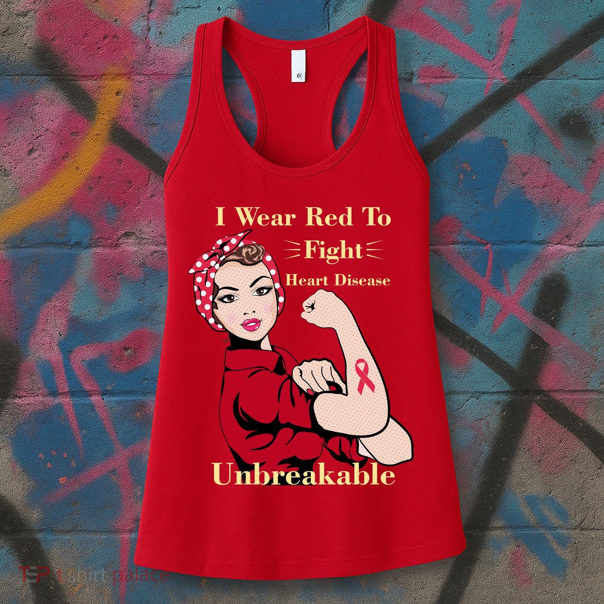 Unbreakable Wear Red To Fight Heart Disease Women's Tank Top