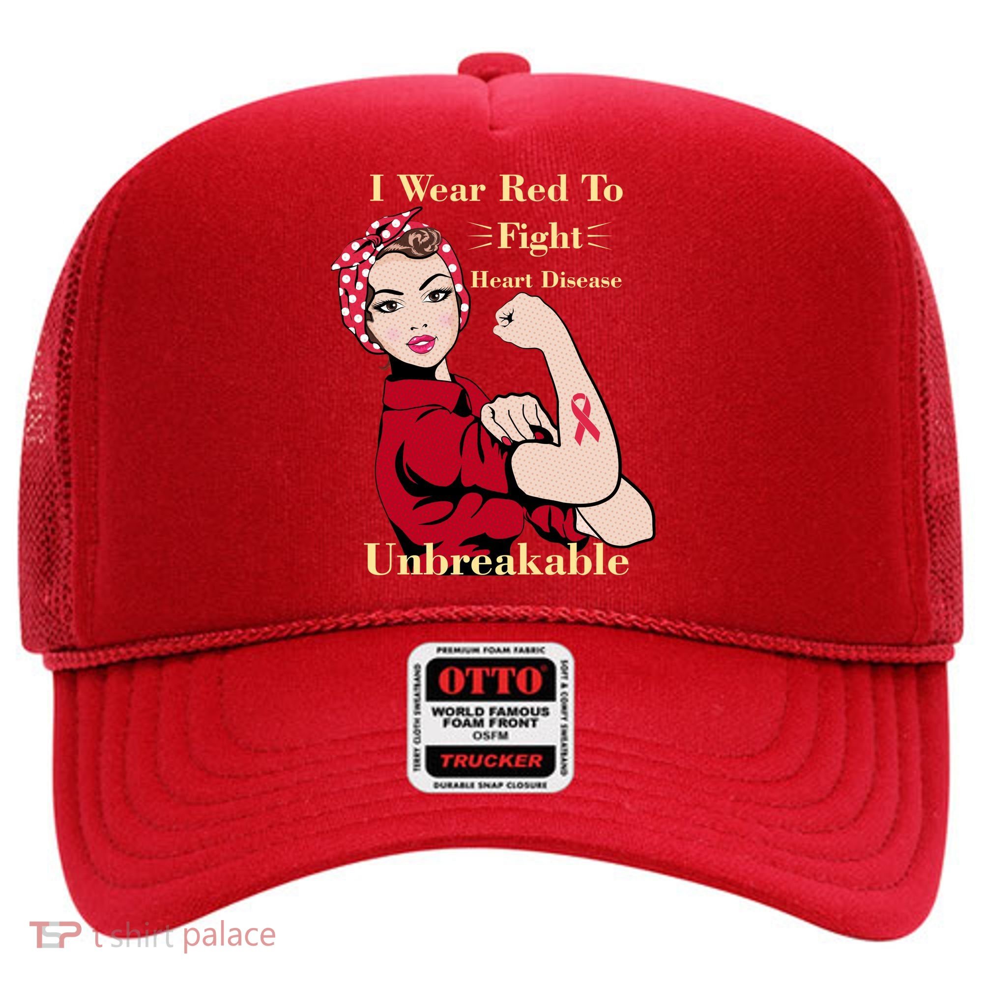Unbreakable Wear Red To Fight Heart Disease Hat