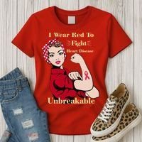 Unbreakable Wear Red To Fight Heart Disease Women's T-Shirt thumb 3