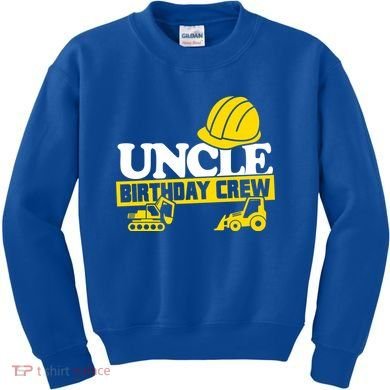 Uncle Birthday Crew Construction Party Kids Sweatshirt