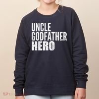 Uncle Godfather Hero Women's Sweatshirt thumb 0
