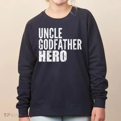 Uncle Godfather Hero Women's Sweatshirt