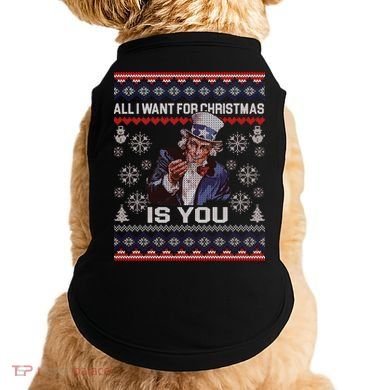 Uncle Sam All I Want for Christmas is You Ugly Doggie Tank