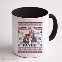 Uncle Sam All I Want for Christmas is You Ugly Coffee Mug thumb 1