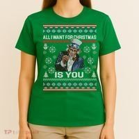 Uncle Sam All I Want for Christmas is You Ugly T-Shirt thumb 4