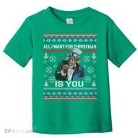 Uncle Sam All I Want for Christmas is You Ugly Toddler T-Shirt thumb 0