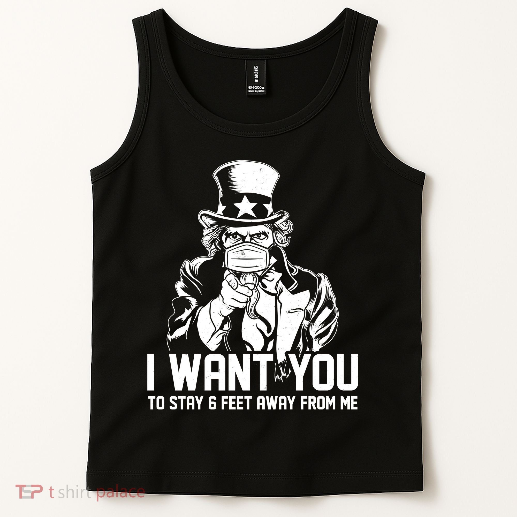 Uncle Sam I Want You To Save 6 Feet Away From Me Tank Top