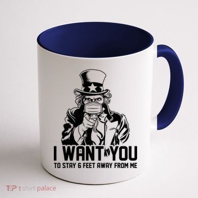 Uncle Sam I Want You To Save 6 Feet Away From Me Coffee Mug back