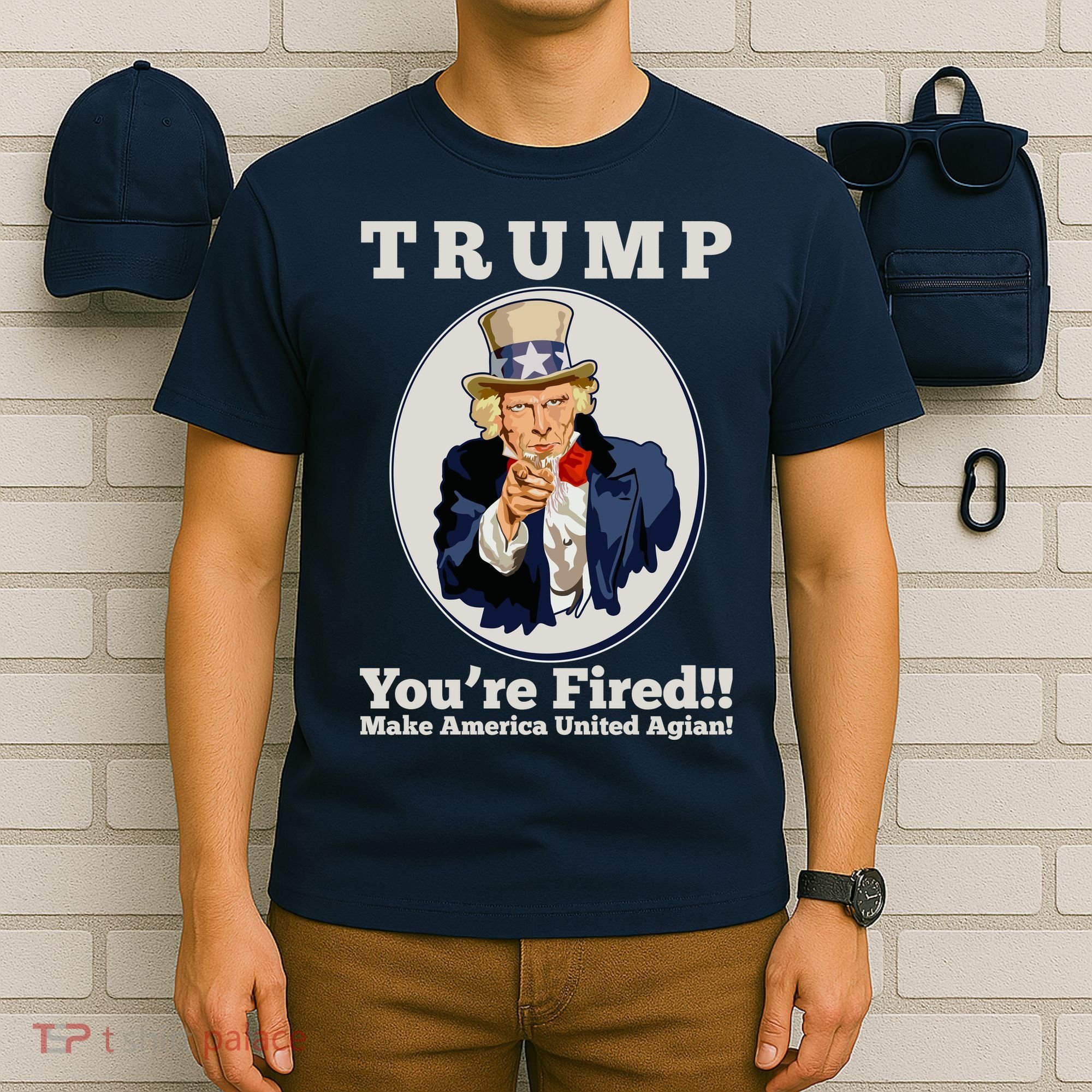 Uncle Sam Trump You're Fired Make America United Again T-Shirt
