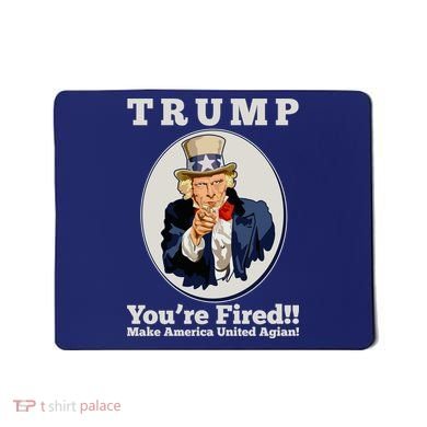 Uncle Sam Trump You're Fired Make America United Again Mousepad