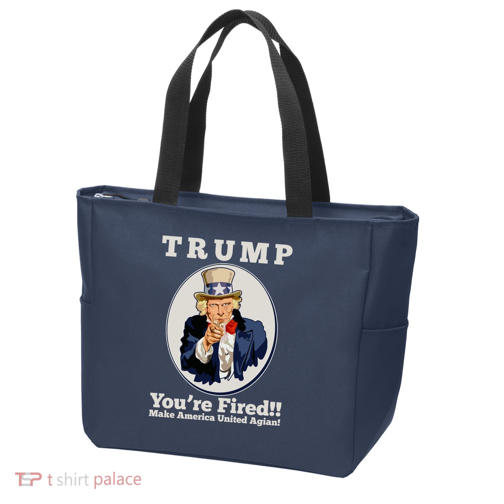 Uncle Sam Trump You're Fired Make America United Again Tote Bag