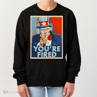 Uncle Sam Trump You're Fired Poster Women's Sweatshirt